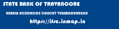STATE BANK OF TRAVANCORE  KERALA KOZHIKODE CALICUT VELLIMADUKUNNU  ifsc code